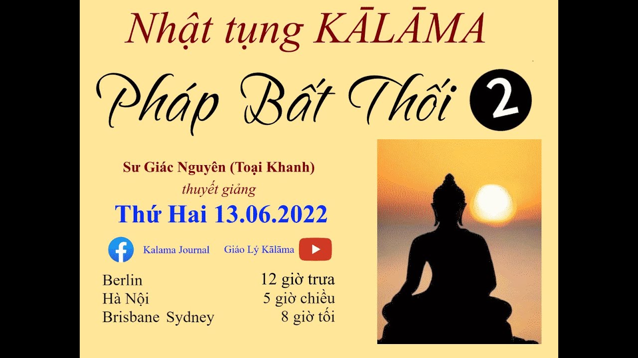 Pháp Bất Thối (2)