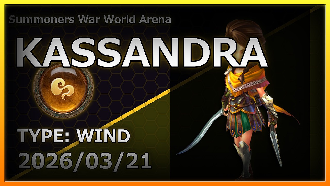 【Summoners War】RTA | Wind | Kassandra | カサンドラ | 【#サマナーズウォー】
