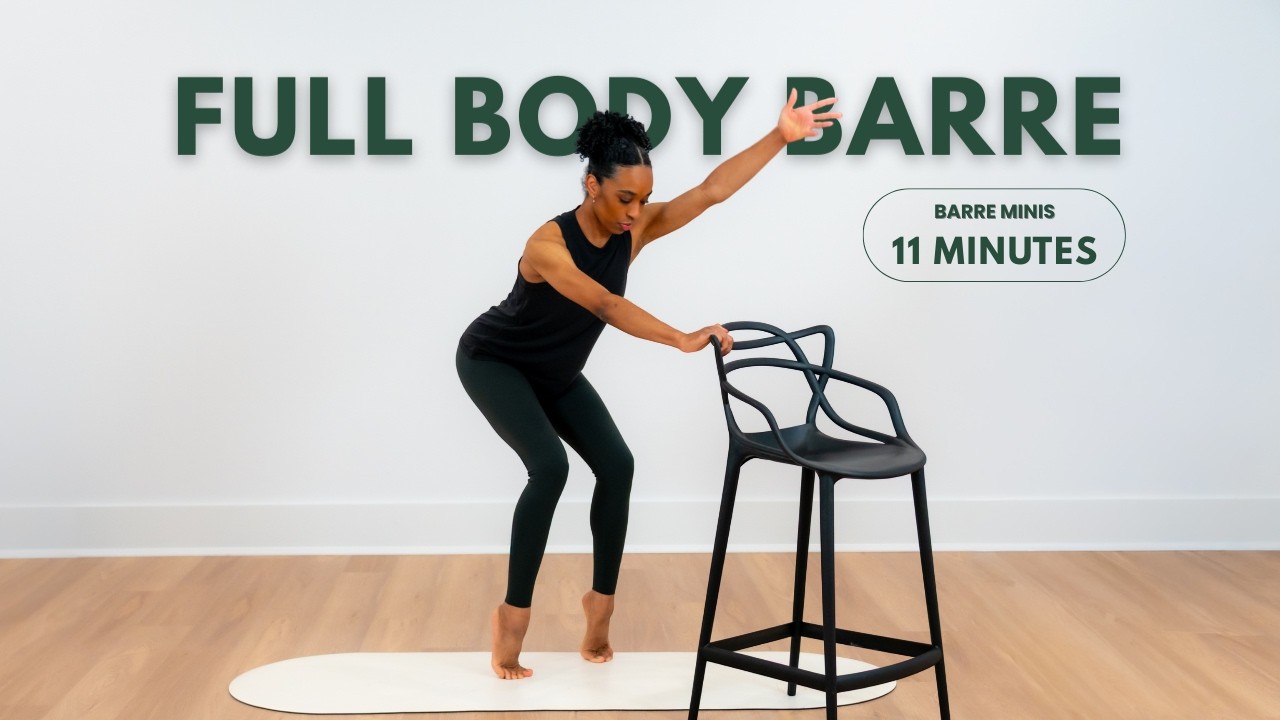 BARRE MINIS | FULL BODY BARRE | 11 MINS