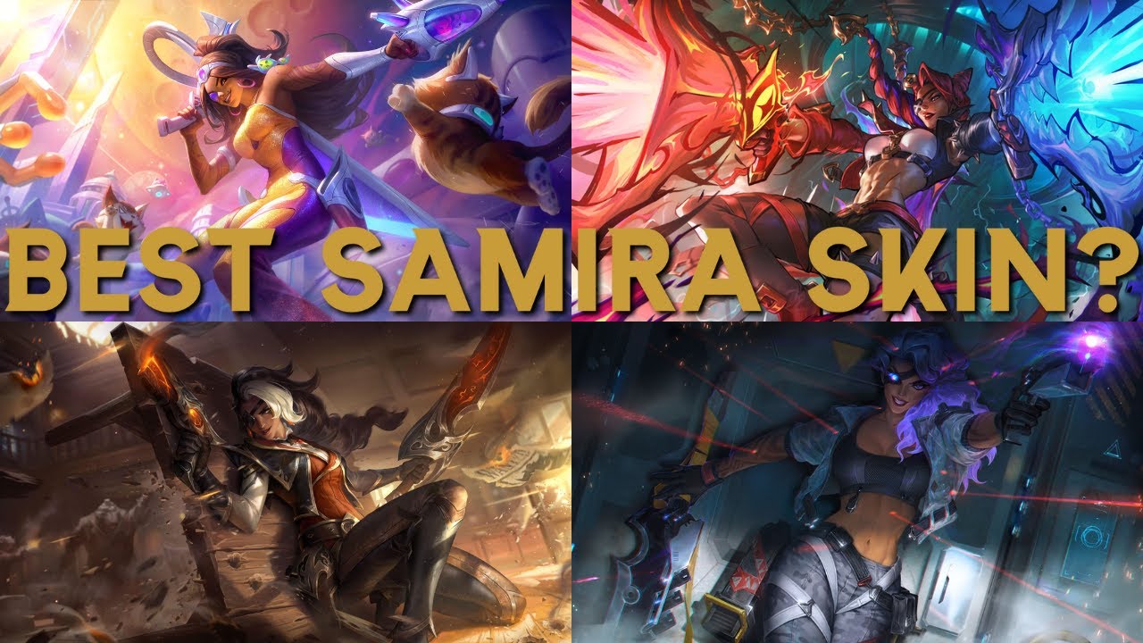 Best Samira Skin? Honest Review & Ranking of All Skins by a Samira OTP | League of Legends