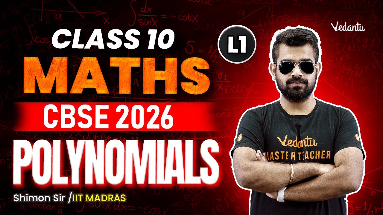 Polynomials L1 | Maths Class 10 | CBSE 2026🔥Shimon Sir