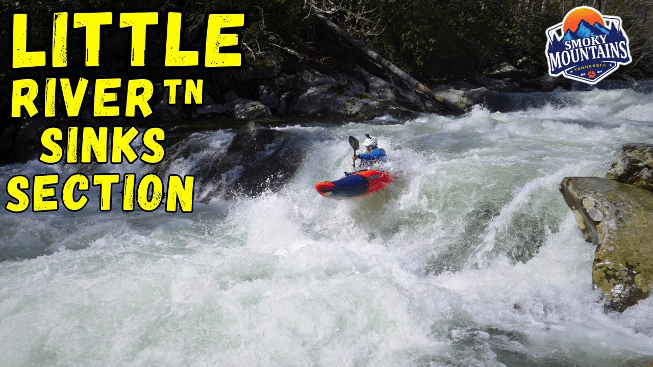 Little River TN || On Water River Guide || Sinks to Elbow