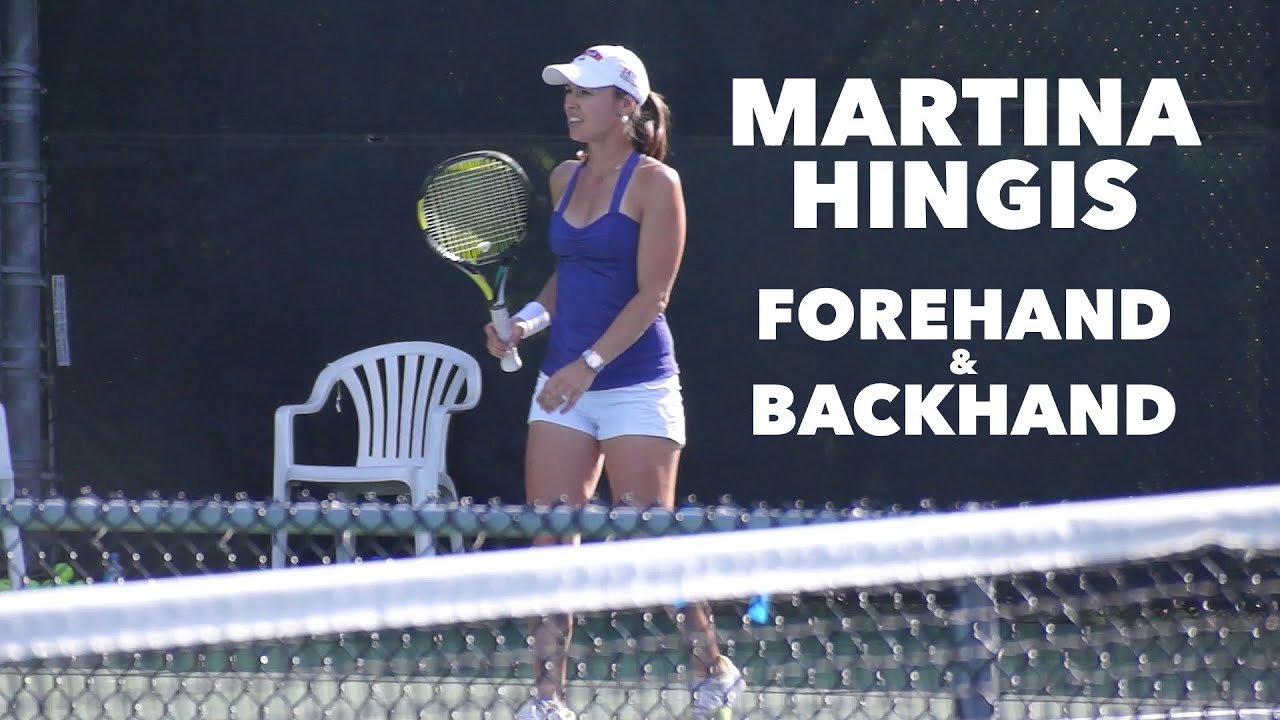 MARTINA HINGIS • FOREHAND & BACKHAND