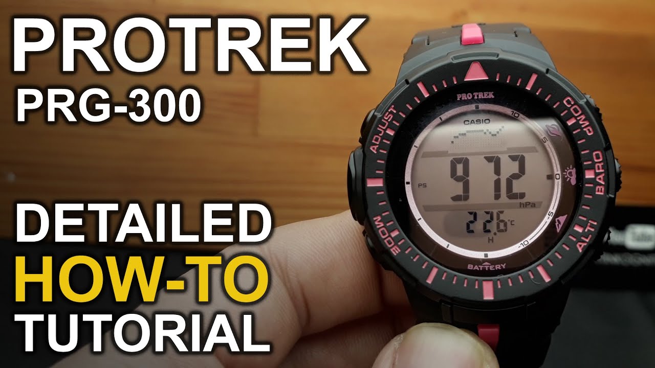 Casio Protrek PRG-300 - Detailed How-to tutorial on module 3443