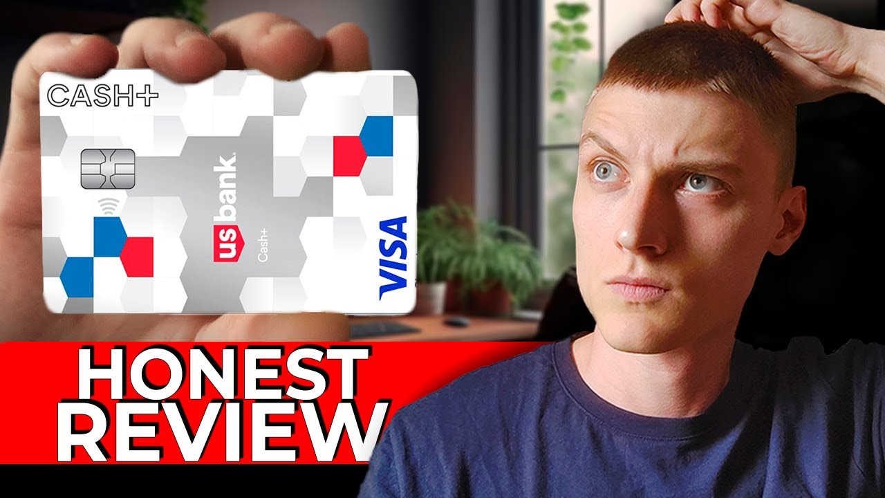 U.S. Bank Cash+&reg; Visa Signature&reg; &ndash; My Honest Review & Real User Experience 2025