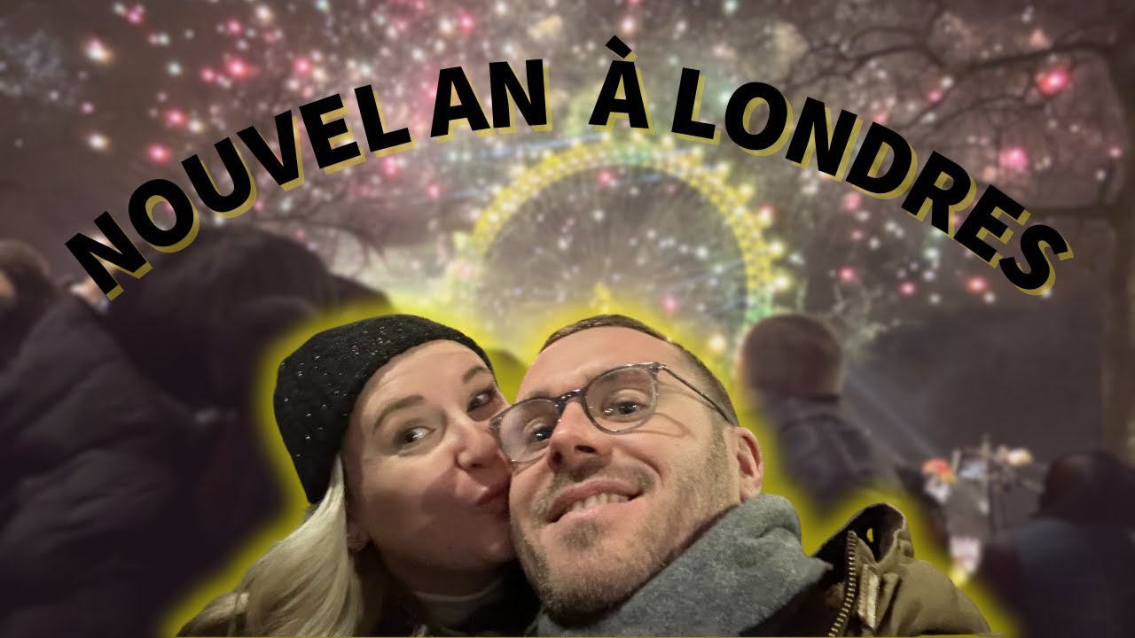 🎆 Nouvel an à Londres : budget, activités & conseils