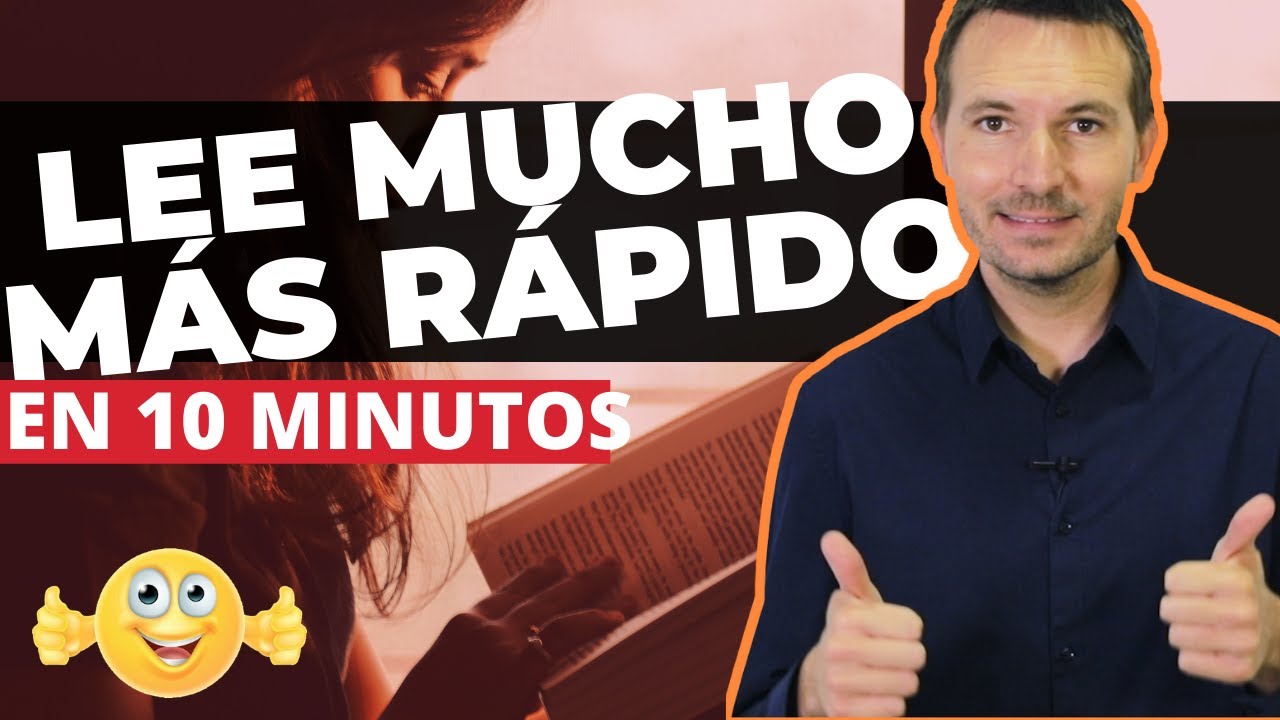 La Mejor Técnica de Lectura Rápida 📖 [Apréndela en 10 minutos]🤩