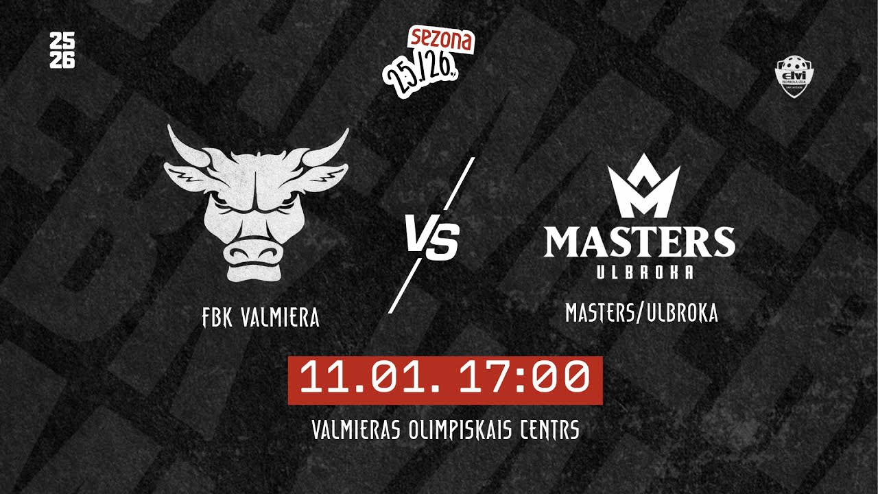 ELVI florbola līga: FBK Valmiera - Masters Ulbroka/LU (11.01.2026)