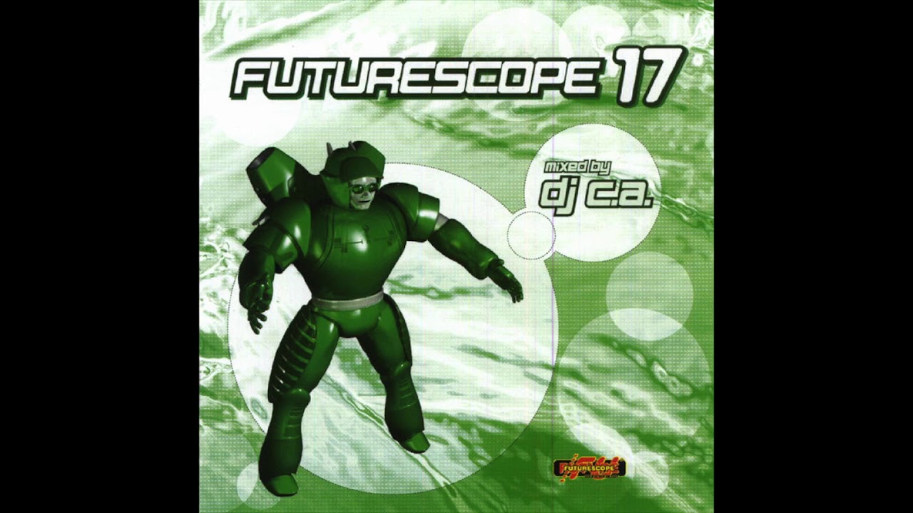 Futurescope Vol  17 mixed by DJ C.A. (Released 2001)