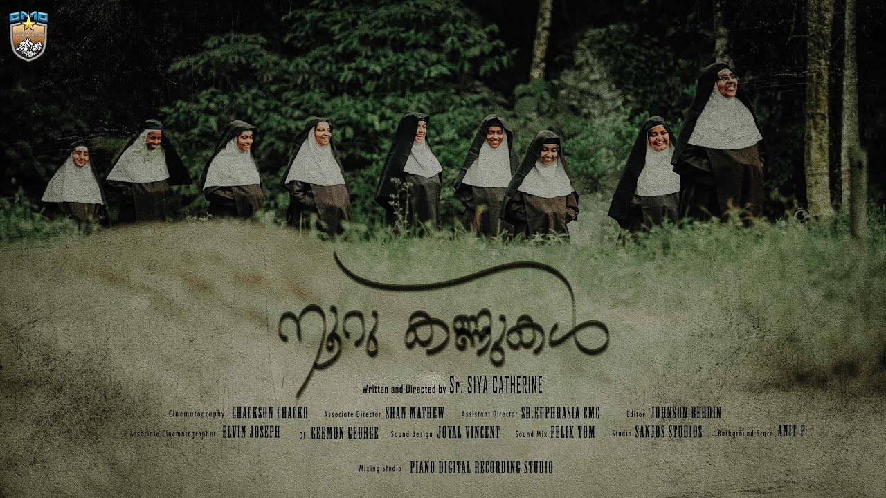 NOORUKANNUKAL| MALAYALAM SHORT MOVIE| SR.SIYA CMC| BASED ON TRUE EVENTS| HOLY QUEEN'S PRODUCTIONS