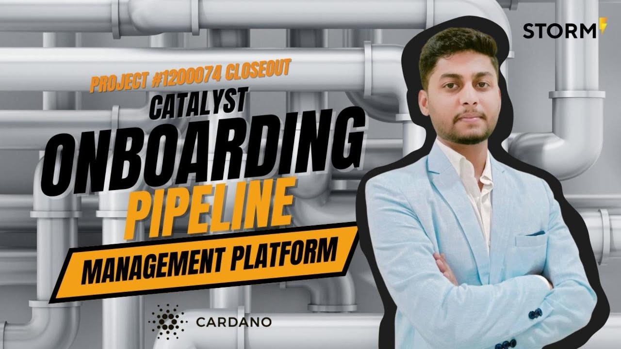 Catalyst Onboarding Pipeline Management Platform Closeout Video