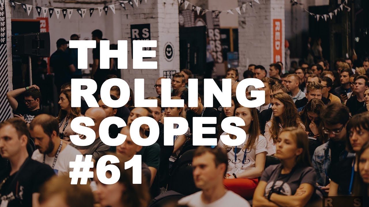 The Rolling Scopes #61