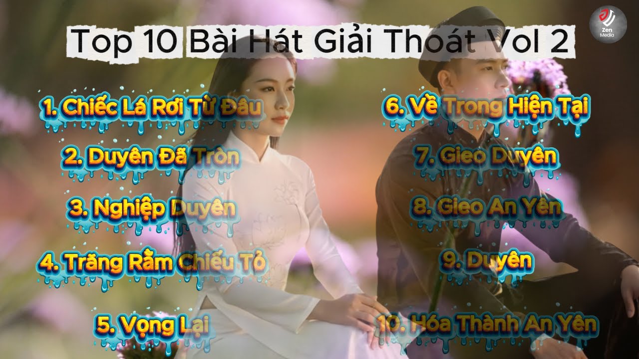 Top 10  Nhạc Thiền Chữa Lành Giải Thoát Vol 2 | Nghe Một Lần, Tâm Trở Nên Bình An | #zenmedia8888
