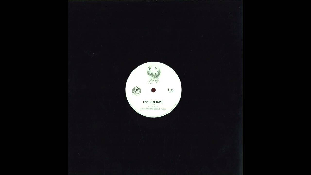 The Creams - Let's (Justin Van Der Volgen Dub Version)