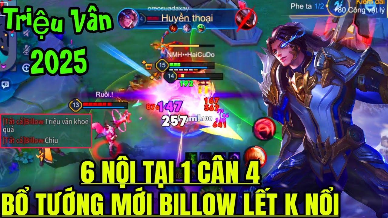 TRIỆU VÂN Mùa Mới 2025 || Trang Bị + Bảng Ngọc và Phù Hiệu Mạnh Nhất Bổ Tướng Mới BILLOW Lết K Nổi