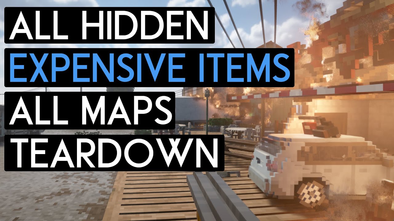 All HIDDEN VALUABLE ITEMS in TEARDOWN! - All Maps