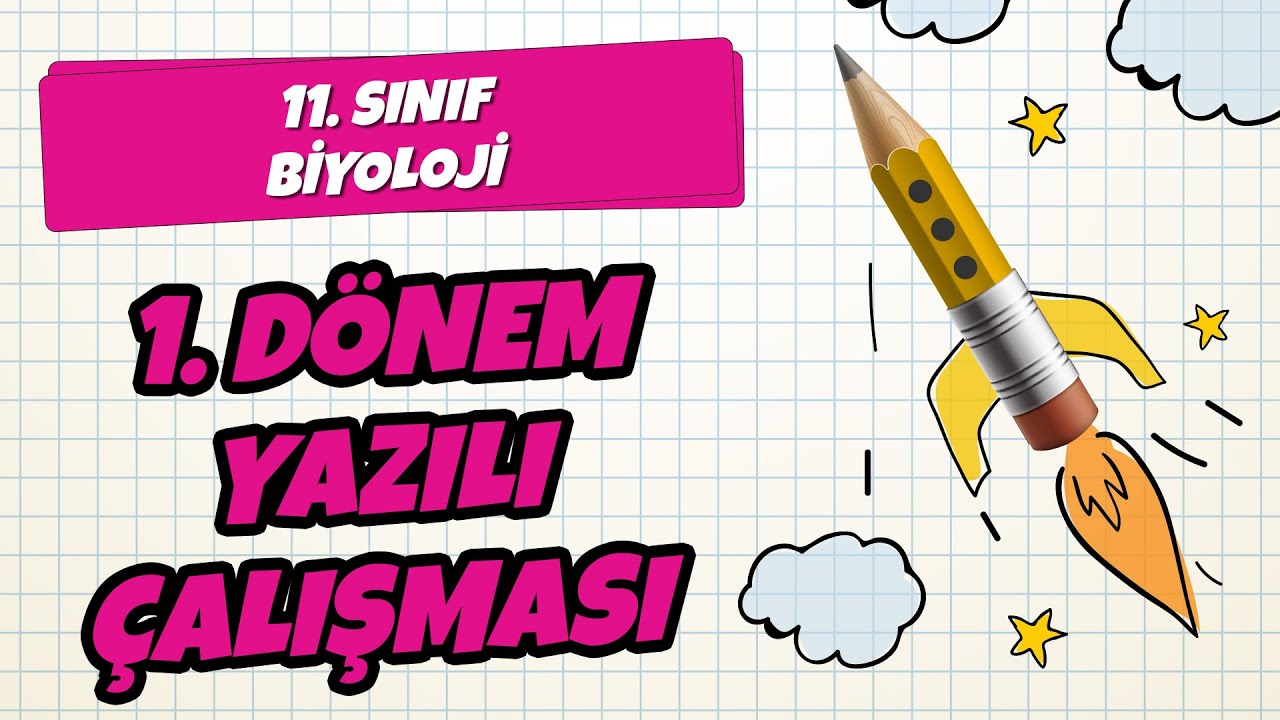 11. Sınıf - Biyoloji 1. Dönem Yazılı Çalışması | 2021