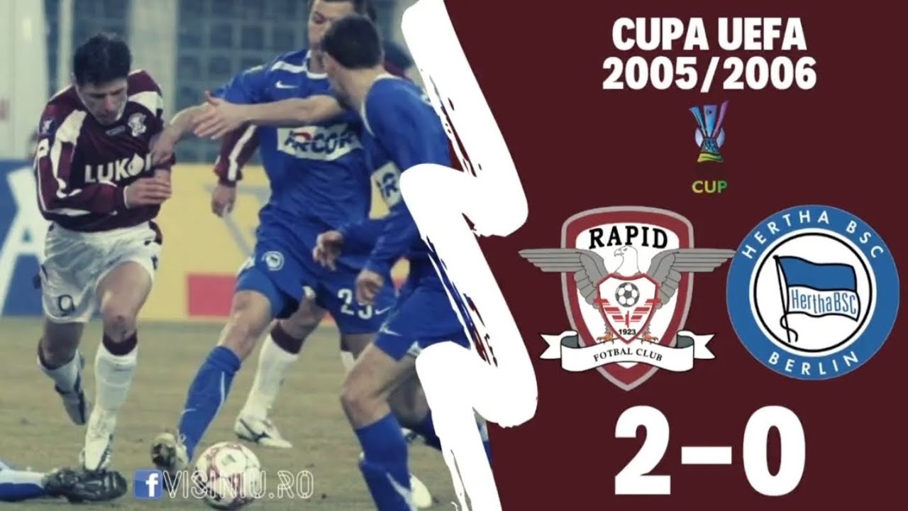RAPID - HERTHA 2-0 (2005-2006)🏆Cupa UEFA