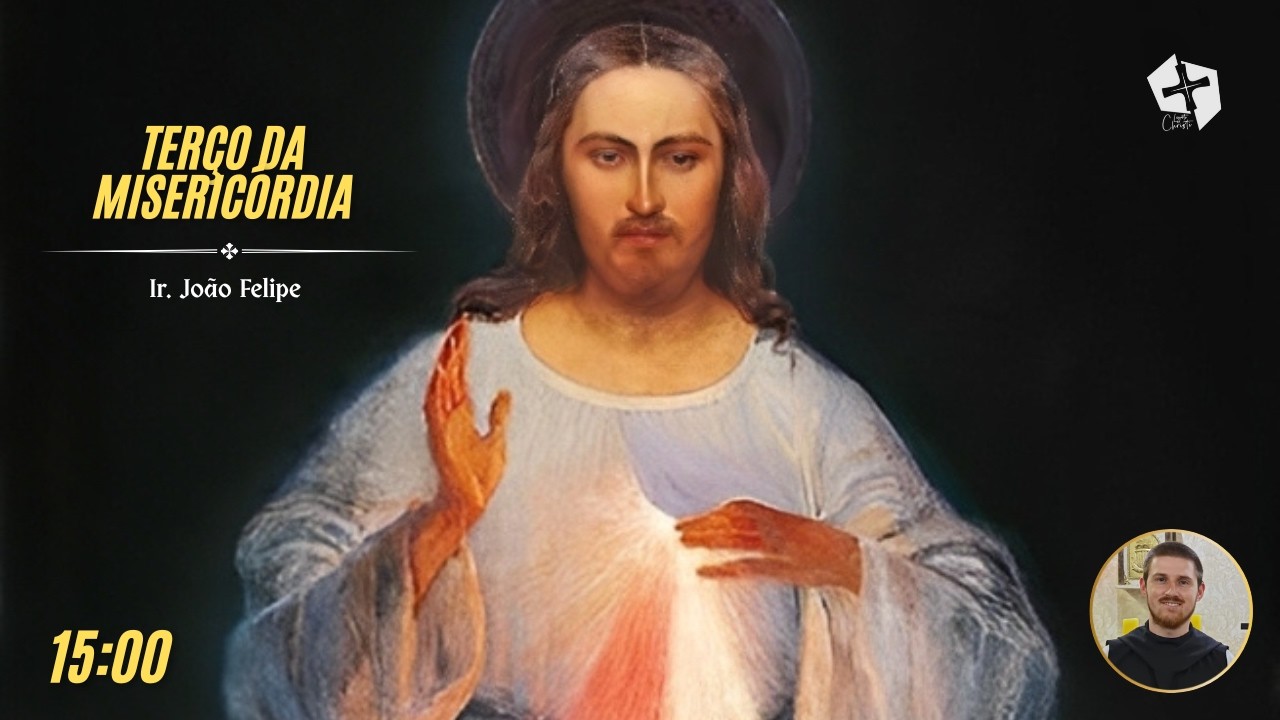 Terço da Divina Misericórdia (16 de Março de 2026)