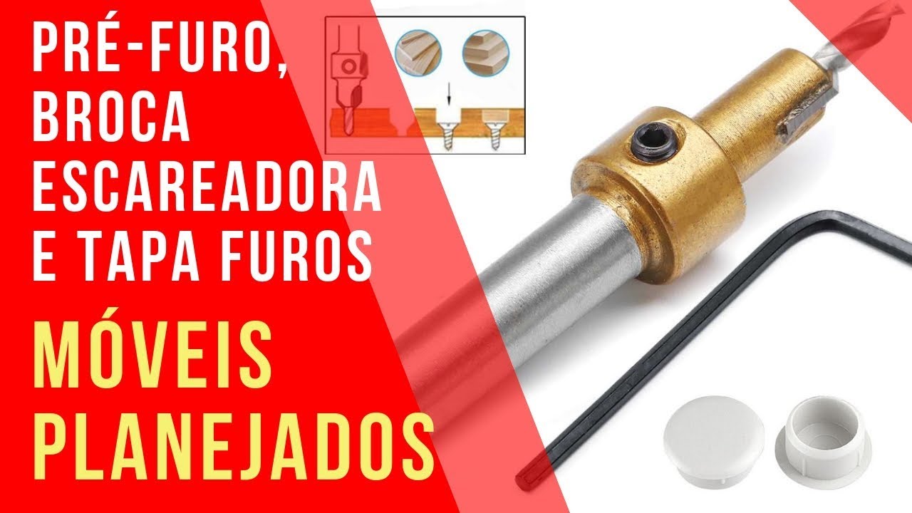 Furo, pré-furo, broca escariadora e tapa furos | Móveis Planejados | Marcenaria