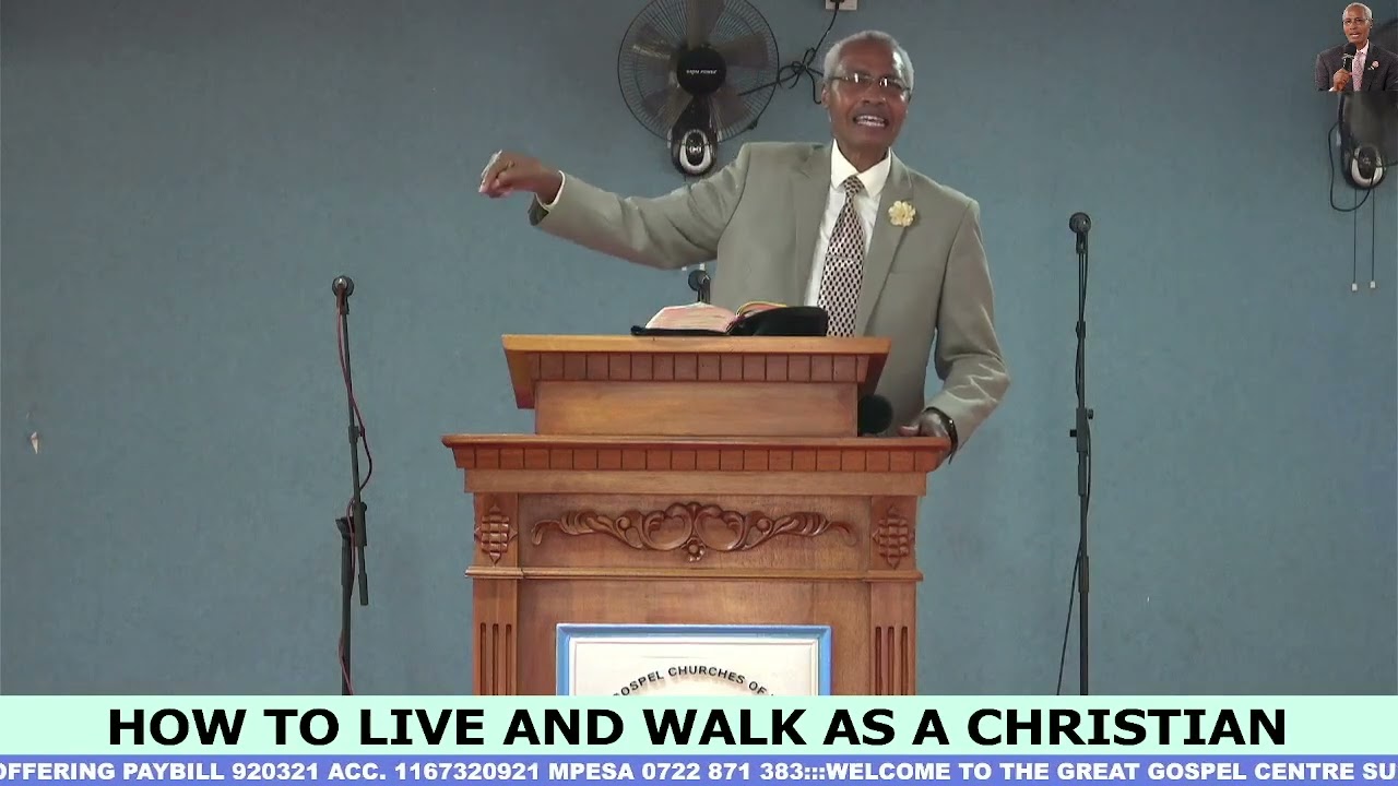 HOW TO LIVE AND WALK AS A CHRISTIAN
