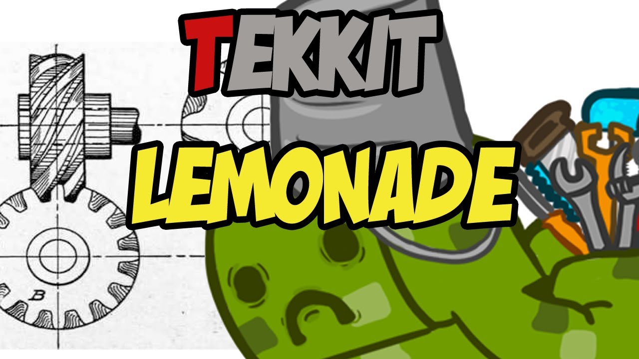 Tekkit - Lemonade