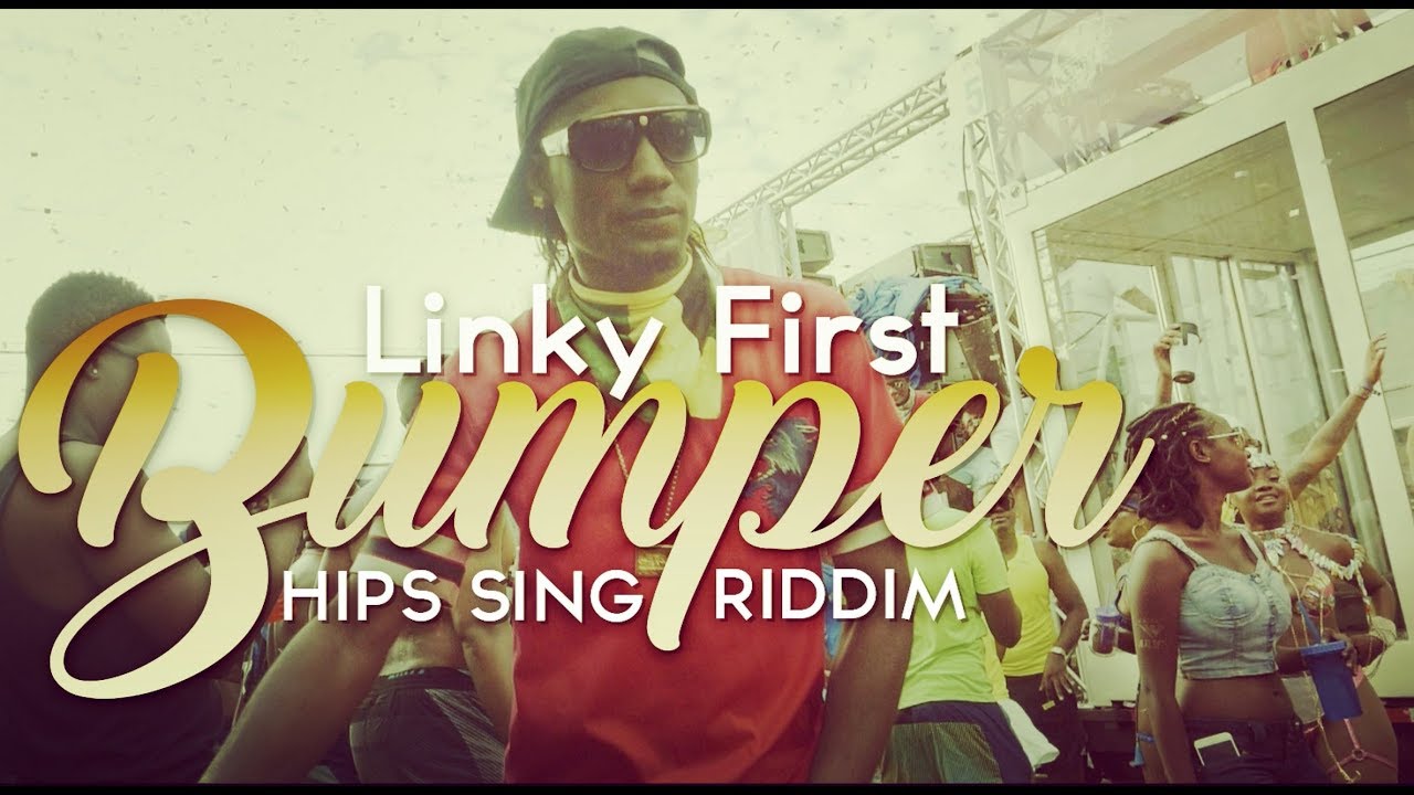 Linky First - Bumper (Official Music Video) 