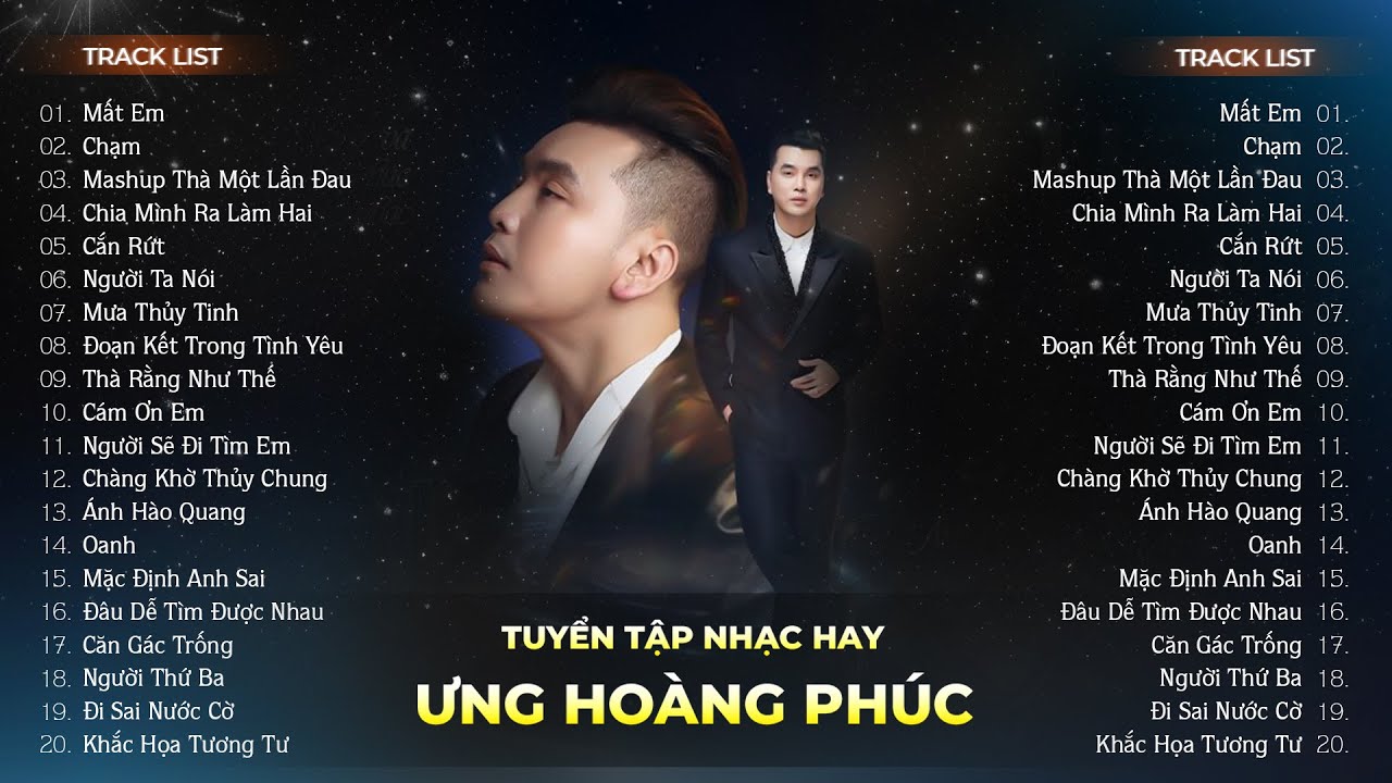 Nghe Là Nhớ Kỷ Niệm! Top 20 Bản Hit Đỉnh Cao Làm Nên Tên Tuổi Ưng Hoàng Phúc