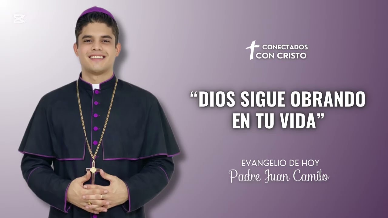 Evangelio de Hoy Miércoles 18 de Marzo de 2026 | REFLEXIÓN | Padre Juan Camilo