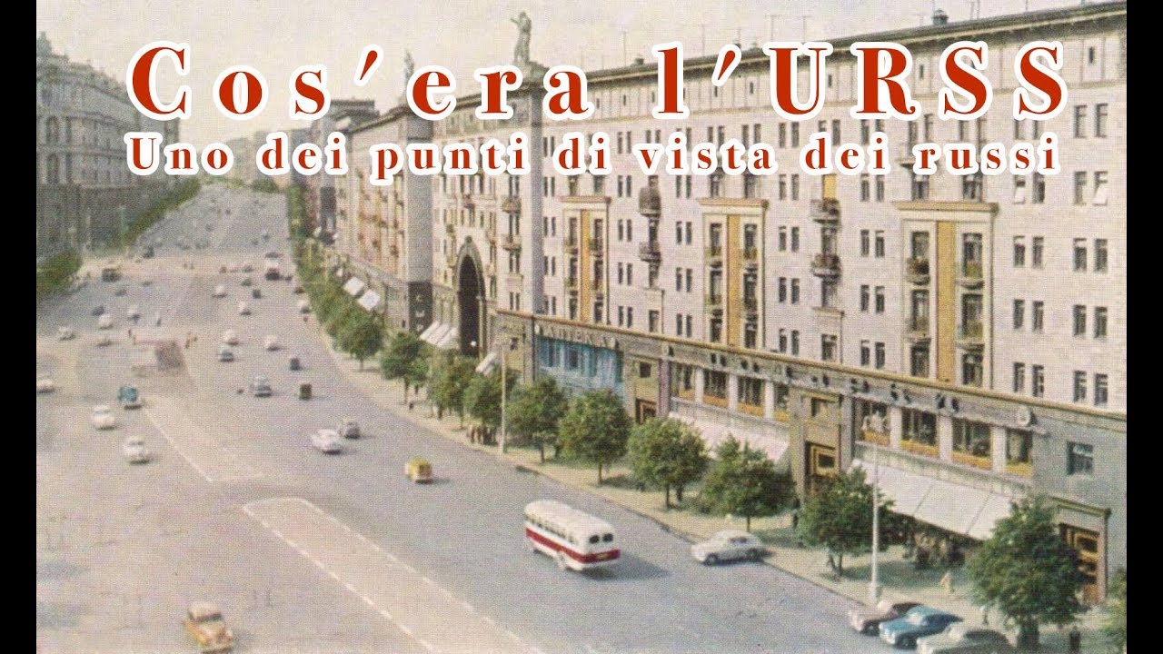 PTV Speciale - Cos’era l’URSS. Uno dei punti di vista dei russi