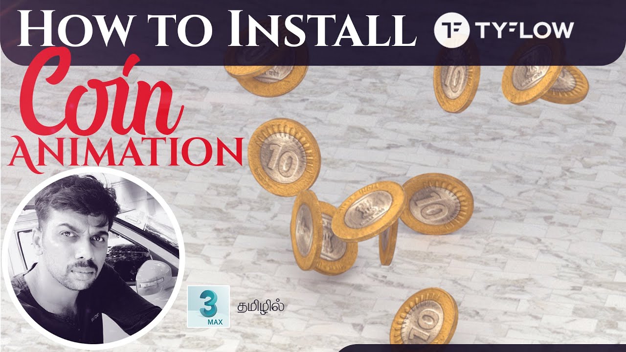 3ds max Tutorial in tamil - How to install Tyflow and tyFlow tutorial in tamil - Coin animation