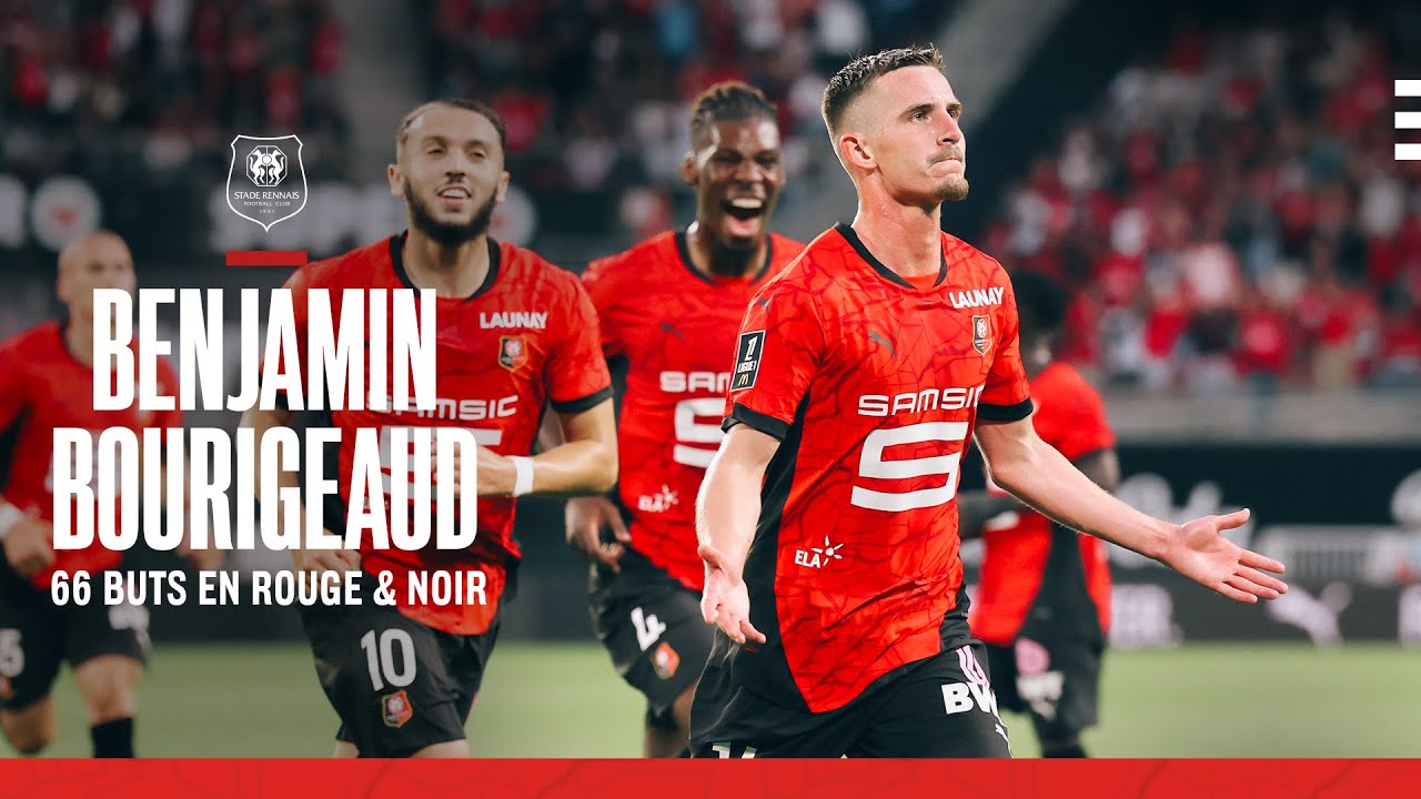 Les 66 buts de Benjamin Bourigeaud en Rouge et Noir