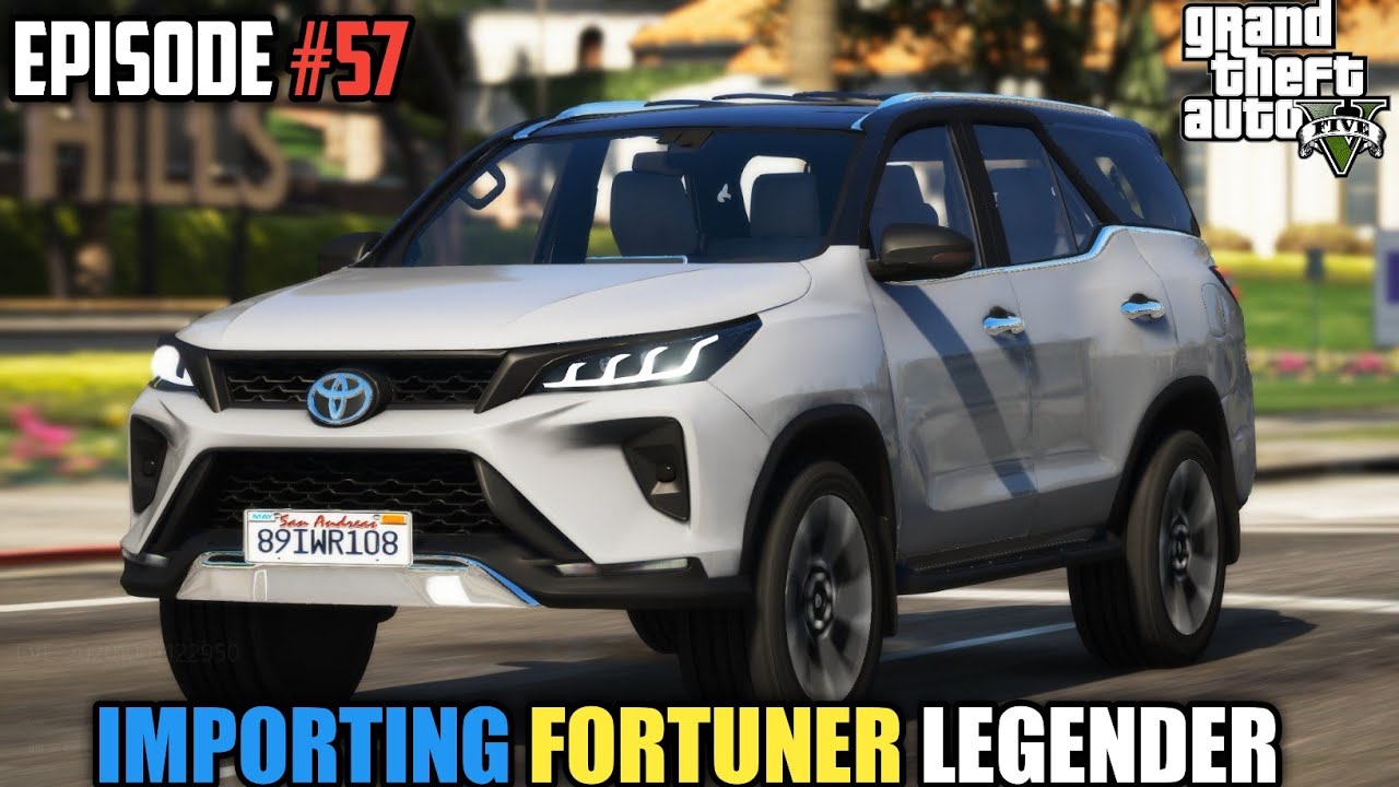 GTA 5: IMPORTING TOYOTA LEGENDER FORTUNER 2020