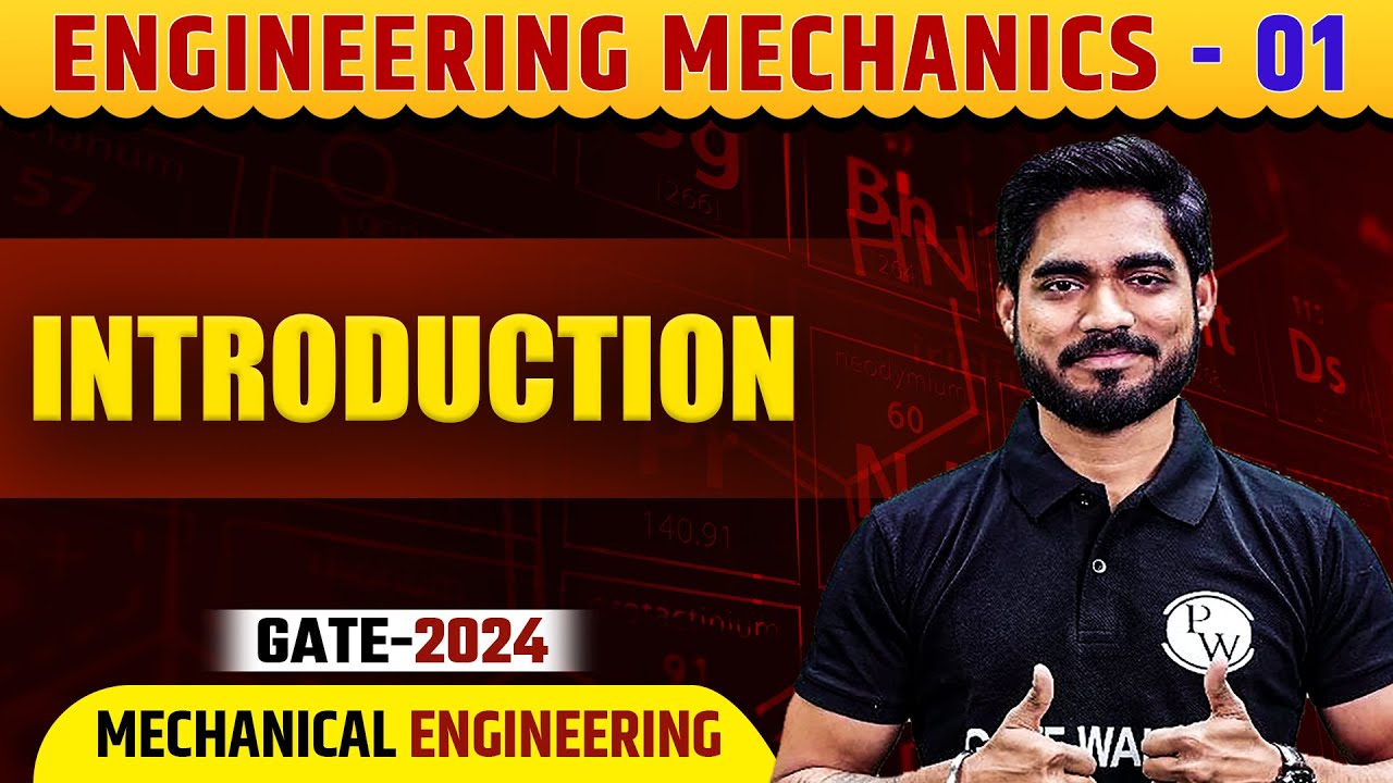Engineering Mechanics 01 |  Introduction | ME |  Gate 2024 Series