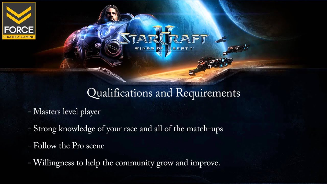 StarCraft 2 - Force Strategy Gaming Positions Available - Announcement