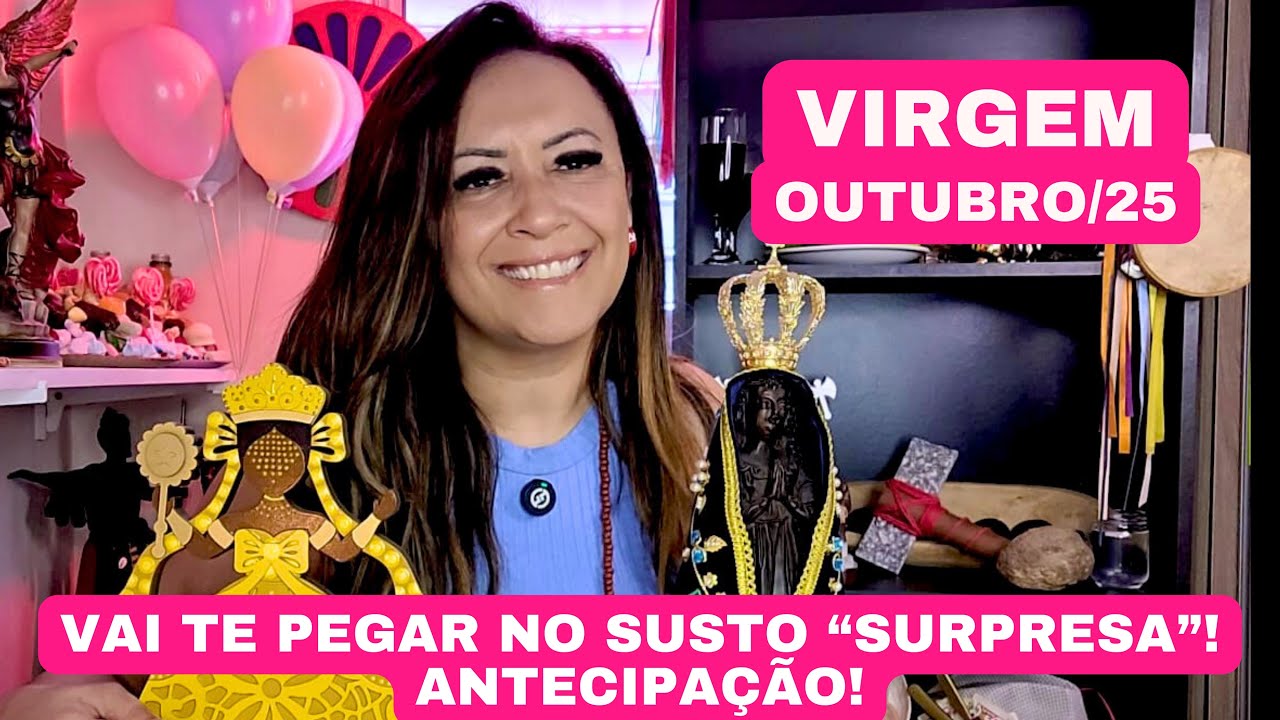 VIRGEM ♍️ OUTUBRO/25 VAI TE PEGAR NO SUSTO “SURPRESA”! ANTECIPAÇÃO!