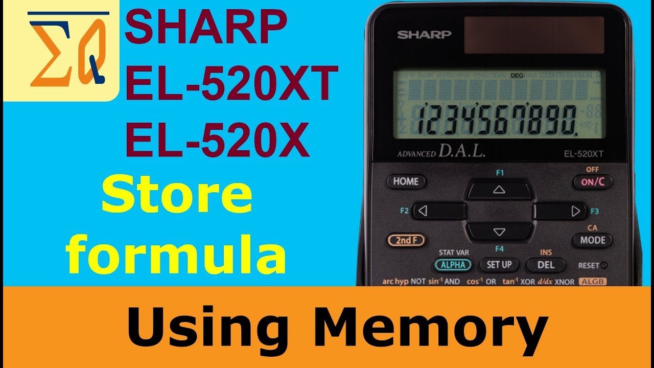 Sharp EL-520XT and EL-520X: Using memory and storing formula