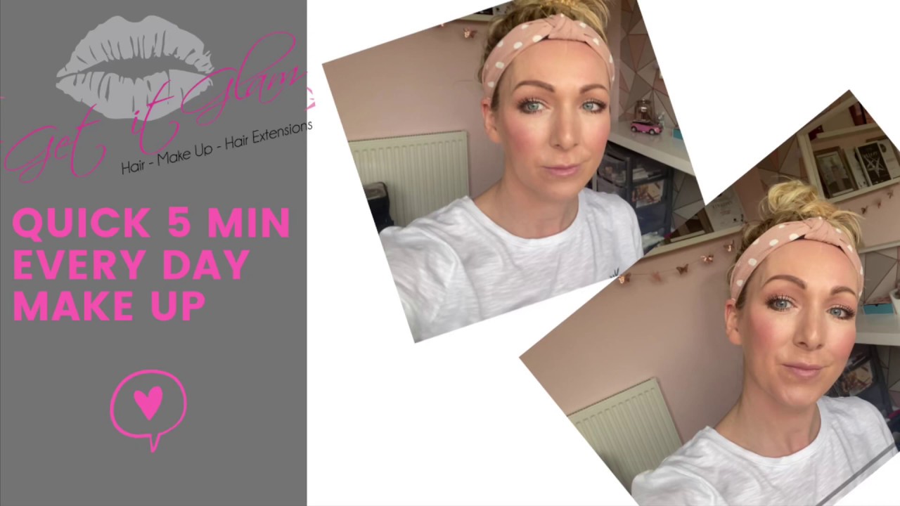 Easy 5 Minute Make Up Look
