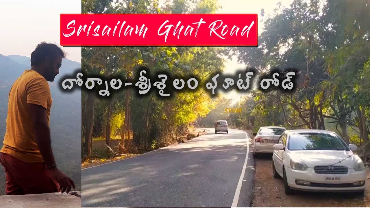 Srisailam Ghat Road journey | Dornala To Srisailam | Sakshi Ganapathi Temple | Srisailam Temple |