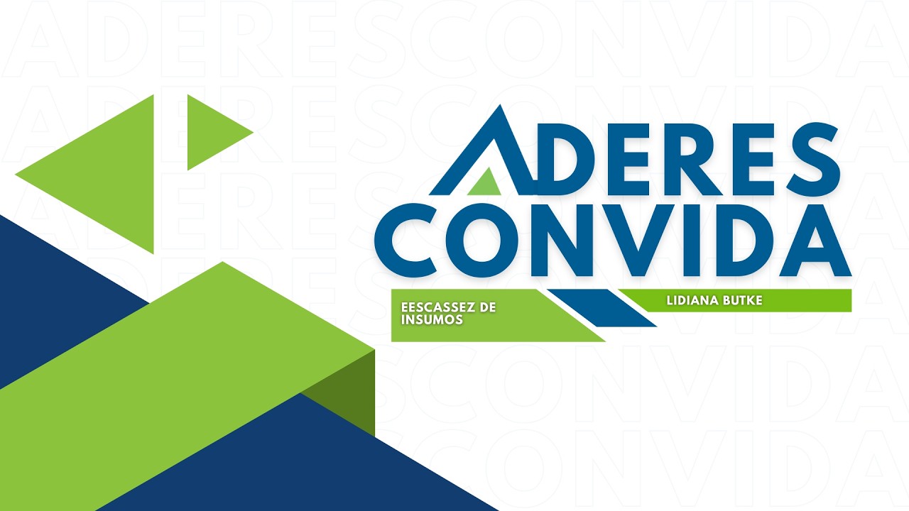 Aderes Convida l Escassez de insumos