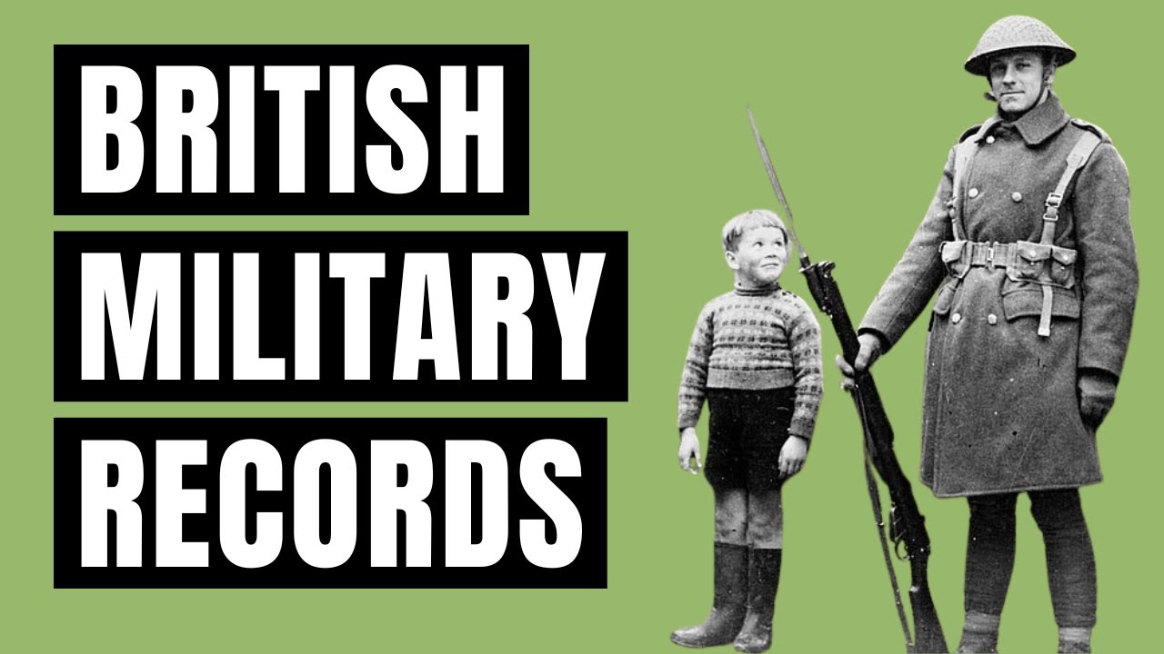 How & Where to FIND British Military Records