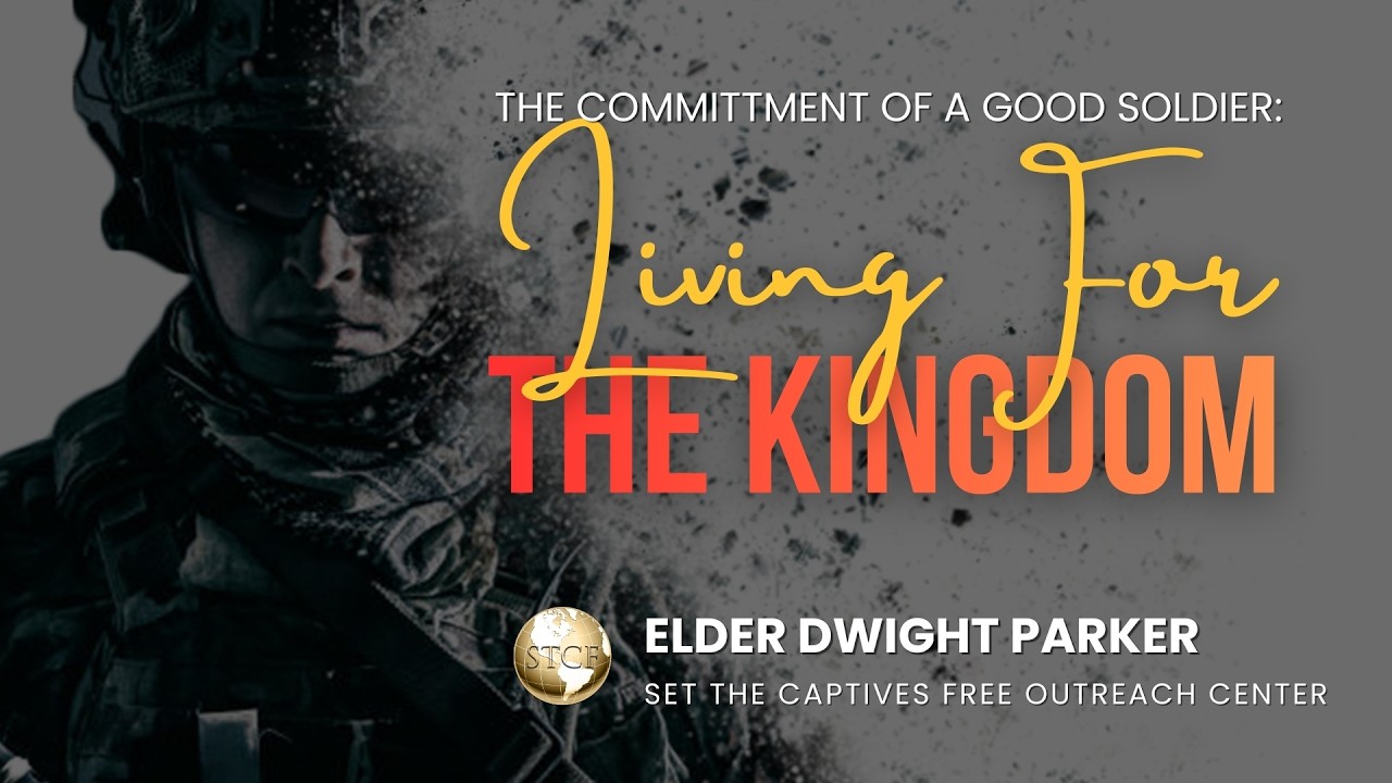 02.22.26 | The Commitment Of A Good Solider: Living for the Kingdom