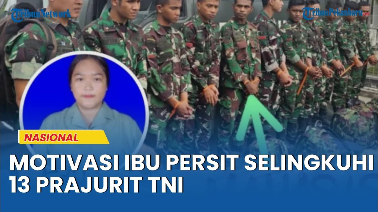 Denpom Bertindak, Ibu Persit Kini Diperiksa Perihal Dugaan Selingkuh dengan 13 Orang Prajurit
