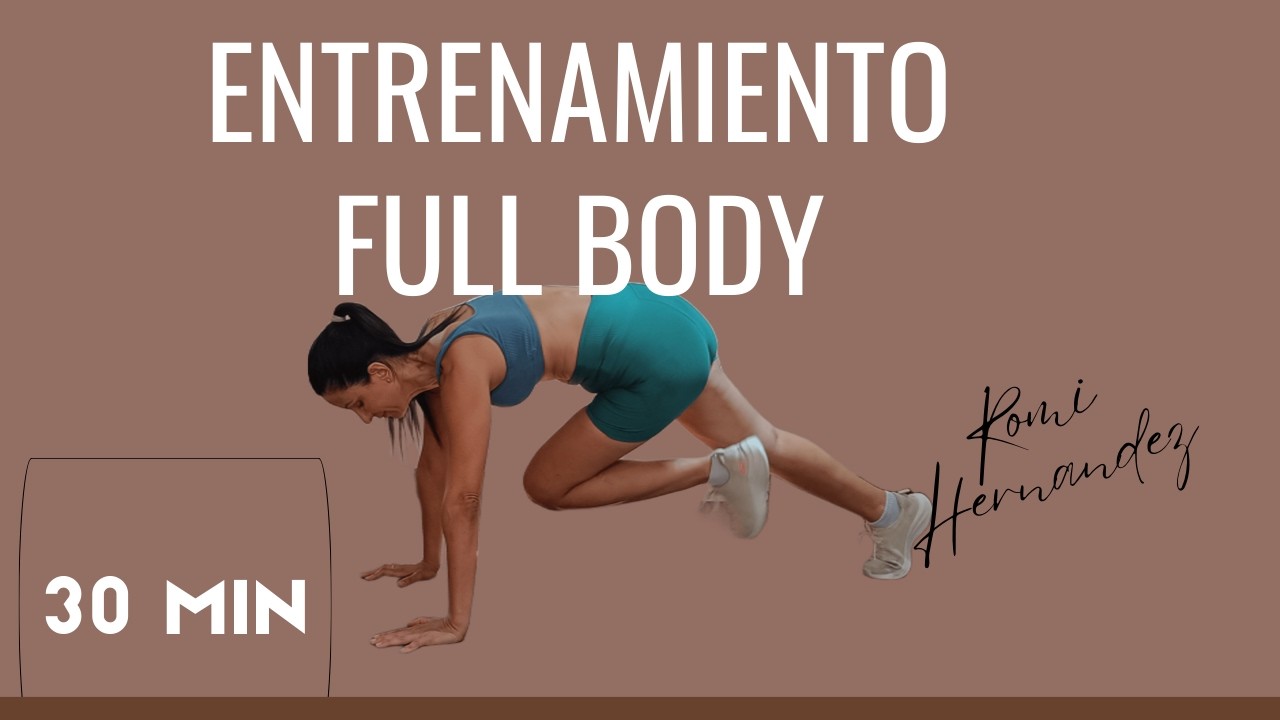 Workout sin equipo - Full Body- Entrenamiento para Todo el cuerpo