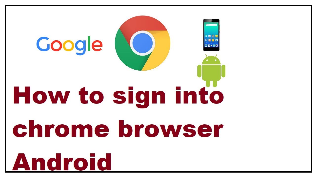 Как войти в браузер Chrome на Android