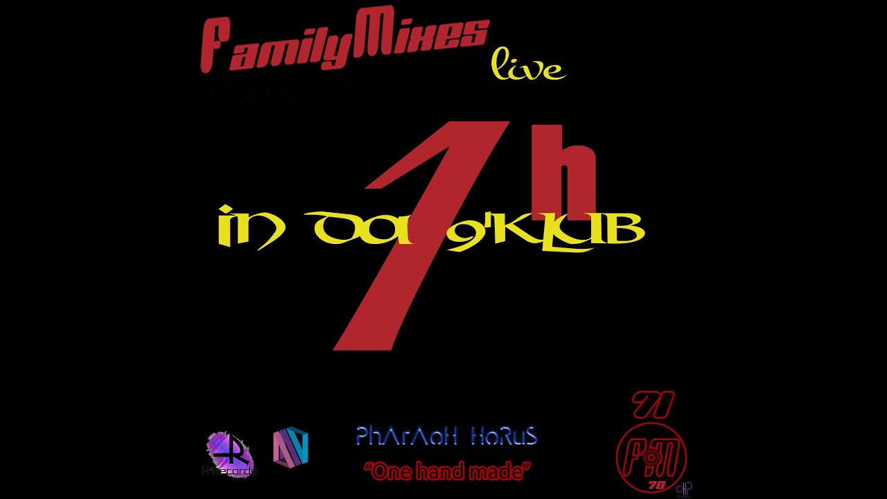 FamilyMixes Live #71 - Random in da 9'klub