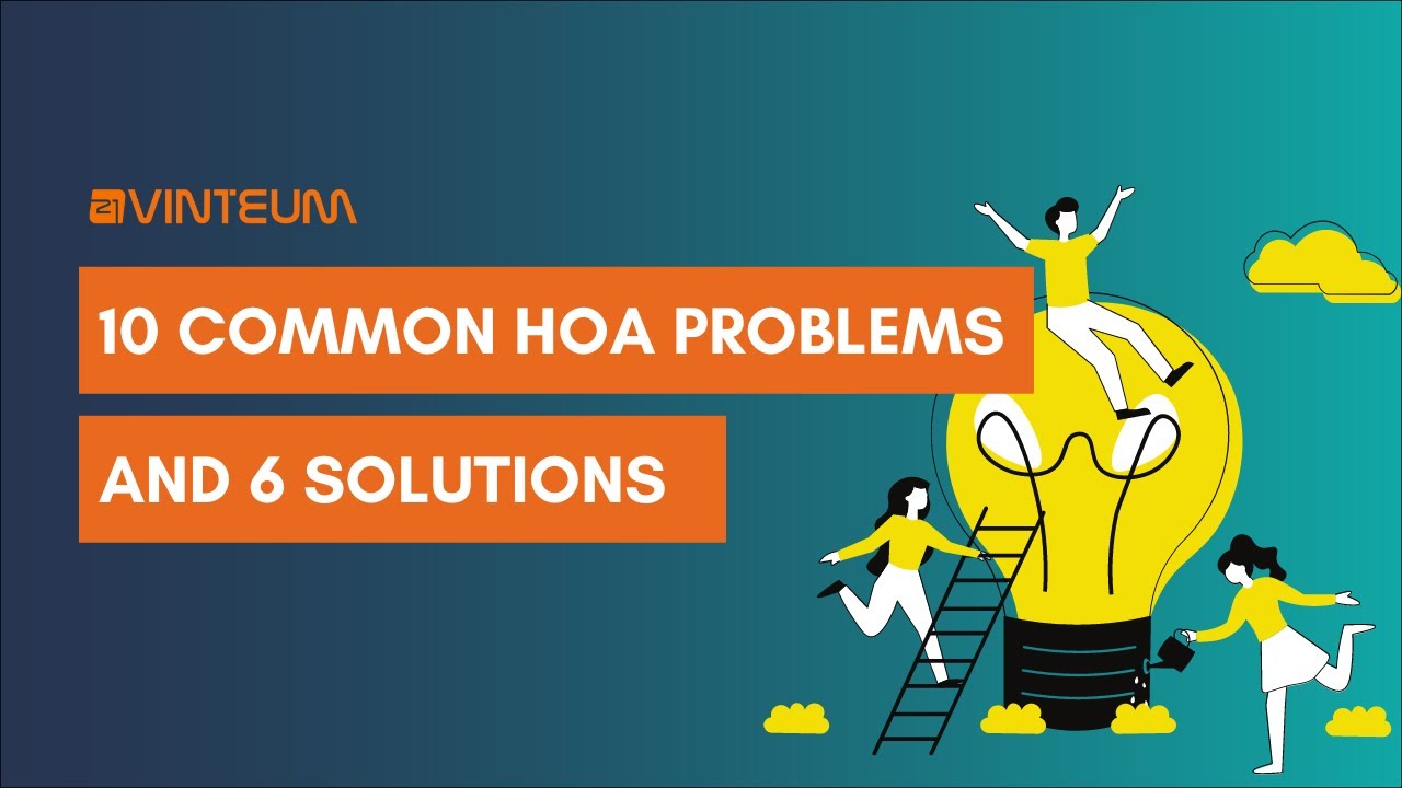 10 Common HOA Problems and 6 Simple Solutions