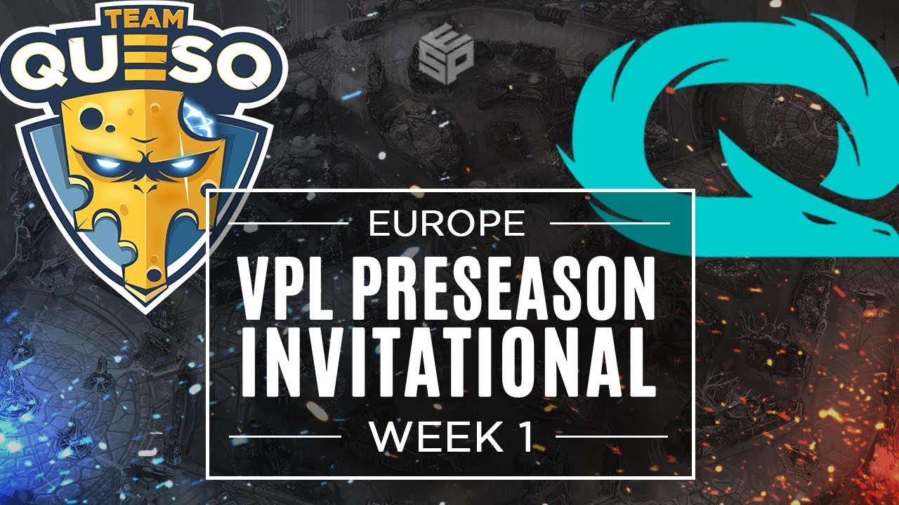 Queso vs Qlash - Week 1 - Europe - Vainglory Premier League Preseason Invitational
