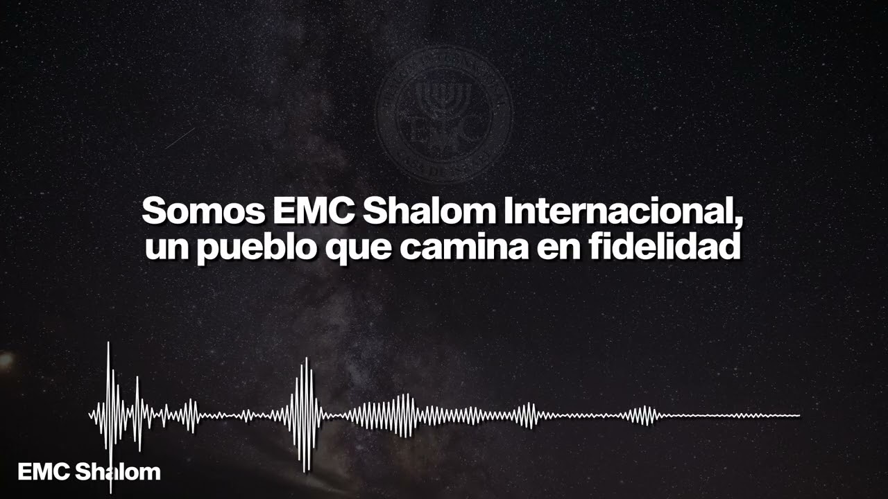 Canci&oacute;n de EMC shalom internacional