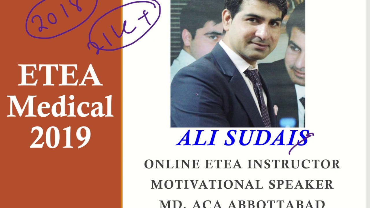 ETEA Medical 2019 paper video solution by Ali Sudais